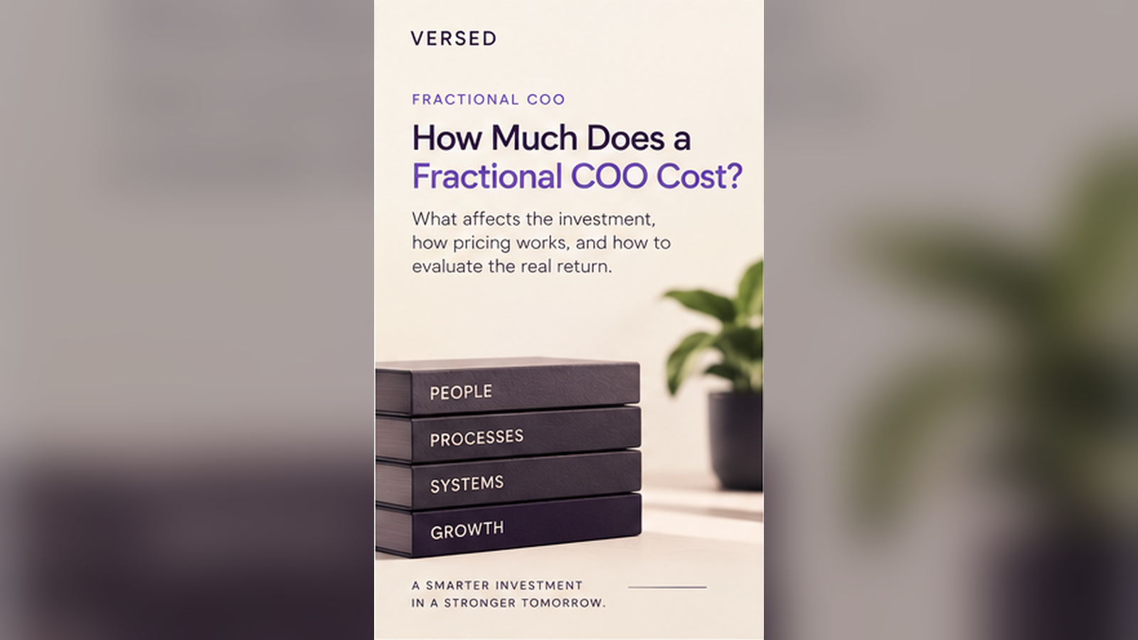 Versed Insights cover for How Much Does a Fractional COO Cost?